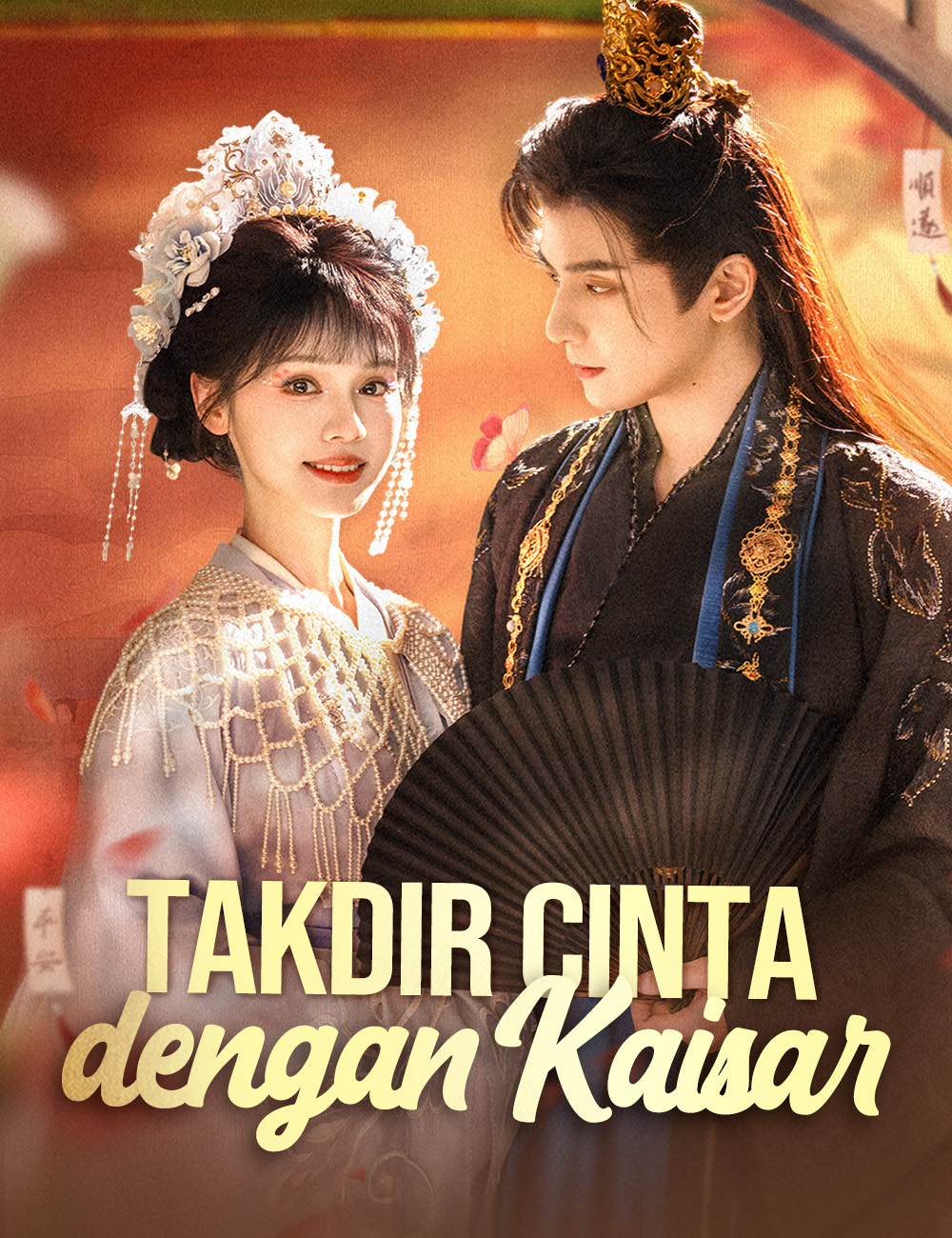 Takdir Cinta dengan Kaisar Season 1 (2025)